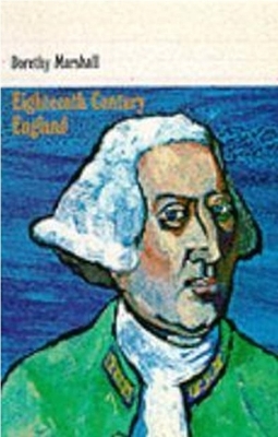 Cover of Eighteenth Century England 1714 - 1784