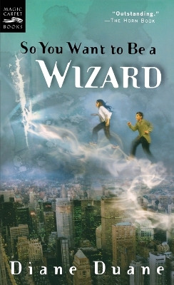 Book cover for So You Want to Be a Wizard