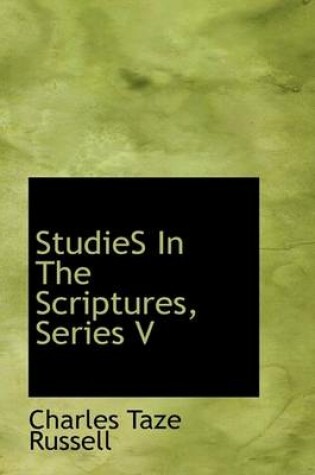 Cover of Studies in the Scriptures, Series V