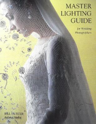 Book cover for Master Lighting Guide For Wedding Photographers