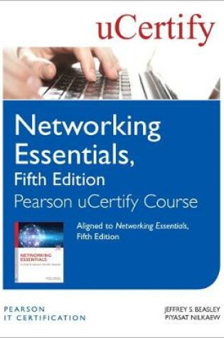 Cover of Networking Essentials Pearson uCertify Course Student Access Card