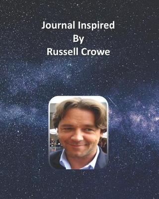 Book cover for Journal Inspired by Russell Crowe