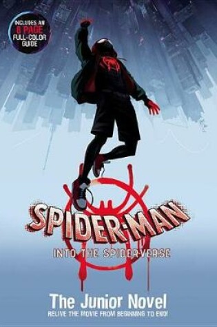 Cover of Spider-Man: Into the Spider-Verse: The Junior Novel