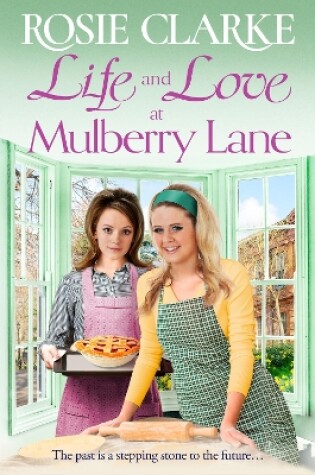 Cover of Life and Love at Mulberry Lane