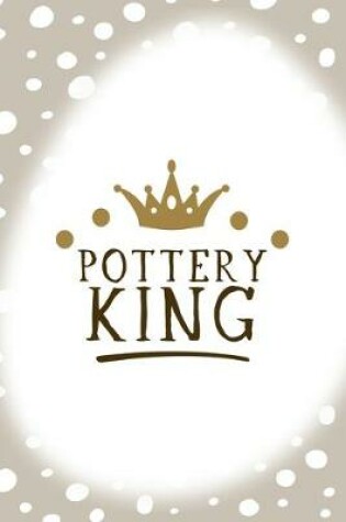 Cover of Pottery King