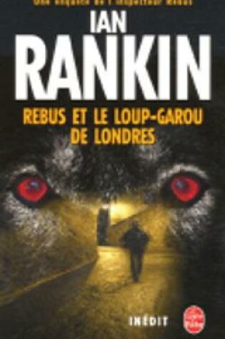 Cover of Rebus ET Le Loup-Garou De Londres