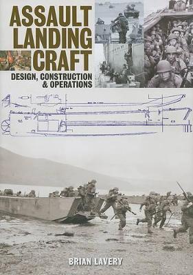 Book cover for Assault Landing Craft: Design, Construction & Operations