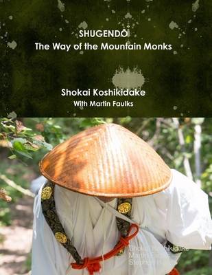 Book cover for Shugendo the Way of the Mountain Monks