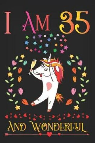 Cover of I Am 35 and Wonderful