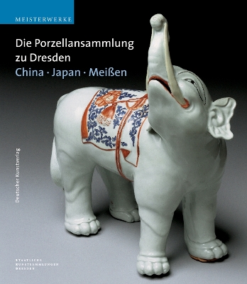 Cover of Die Porzellansammlung zu Dresden