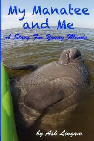 Cover of My Manatee and Me