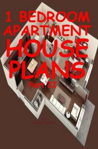 Cover of 1 Bedroom Apartment / House Plans Part II