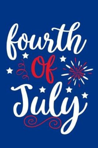 Cover of Fourth Of July