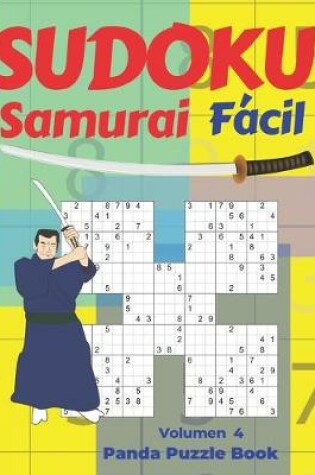 Cover of Sudoku Samurai Facil - Volumen 4
