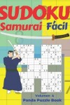 Book cover for Sudoku Samurai Facil - Volumen 4