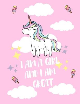 Book cover for I Am a Girl and I Am GREAT