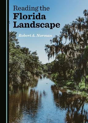 Book cover for Reading the Florida Landscape