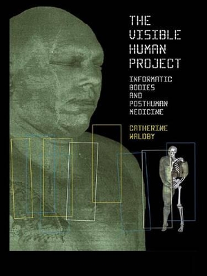 Book cover for The Visible Human Project