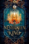 Book cover for The Neverseen King