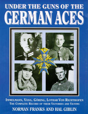 Book cover for Under the Guns of the German Aces