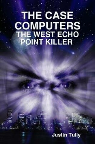 Cover of The Case Computers