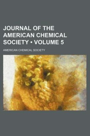 Cover of Journal of the American Chemical Society (Volume 5)