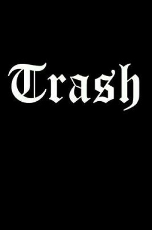 Cover of Trash