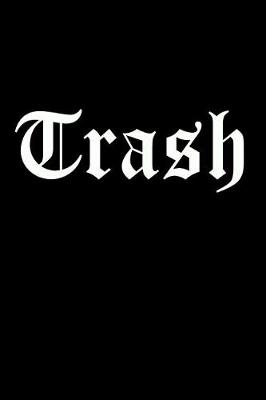 Book cover for Trash