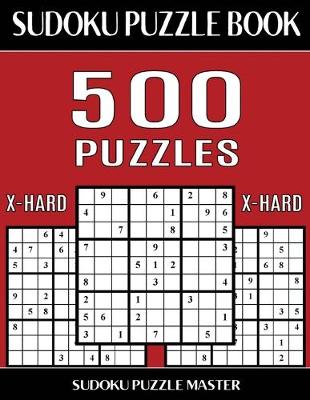 Book cover for Sudoku Puzzle Book 500 Extra Hard Puzzles