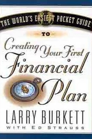 Cover of The World's Easiest Pocket Guide to Creating Your First Financial Plan
