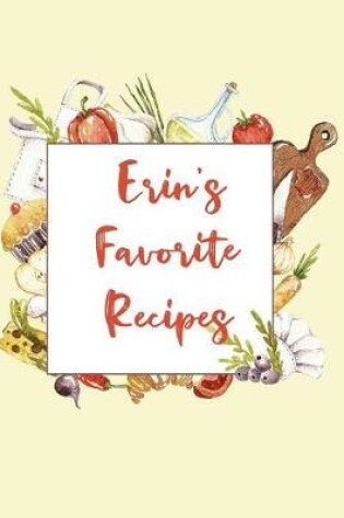 Cover of Erin's Favorite Recipes