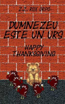 Book cover for Dumnezeu Este Un Urs Happy Thanksgiving