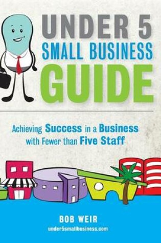 Cover of Under 5 Small Business Guide