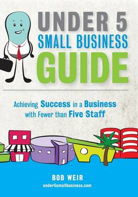 Book cover for Under 5 Small Business Guide