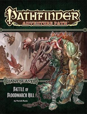 Book cover for Pathfinder Adventure Path: Giantslayer Part 1 - Battle of Bloodmarch Hill