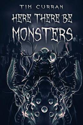 Book cover for Here There Be Monsters