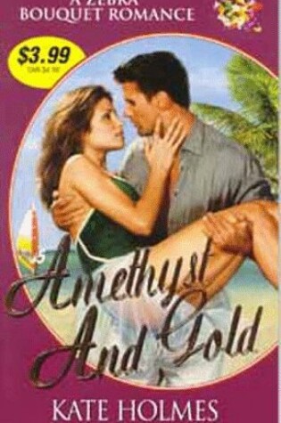 Cover of Amethyst and Gold