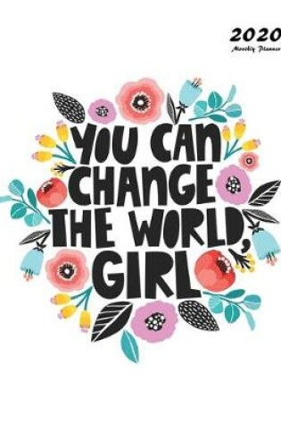 Cover of You Can Change The World Girl