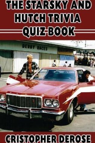 Cover of The Starsky and Hutch Trivia Quiz Book (hardback)