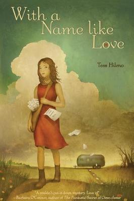 Book cover for With a Name Like Love