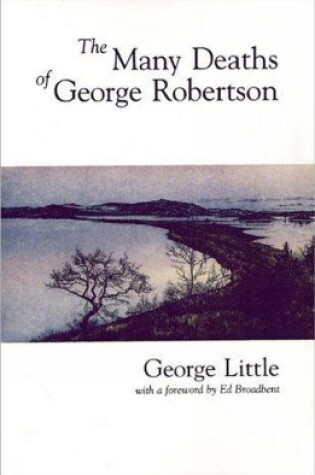 Cover of The Many Deaths of George Robertson