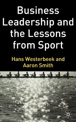 Book cover for Business Leadership and the Lessons from Sport