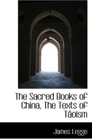 Cover of The Sacred Books of China, the Texts of Taoism