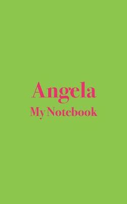 Book cover for Angela My Notebook
