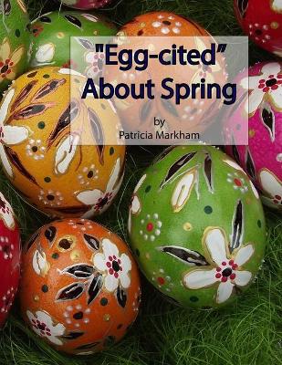 Book cover for "Egg-cited" About Spring