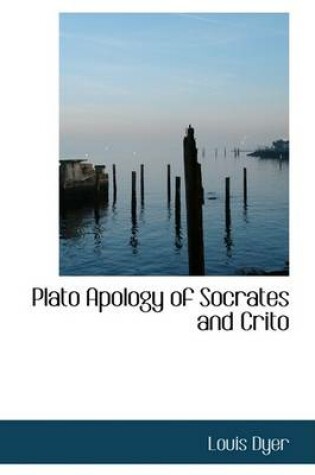 Cover of Plato Apology of Socrates and Crito