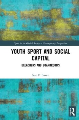 Cover of Youth Sport and Social Capital