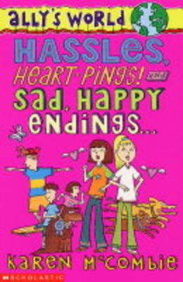 Book cover for Hassles, Heart-pings! ,and Sad, Happy Endings