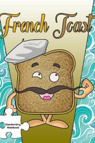 Cover of French Toast Handwriting Notebook