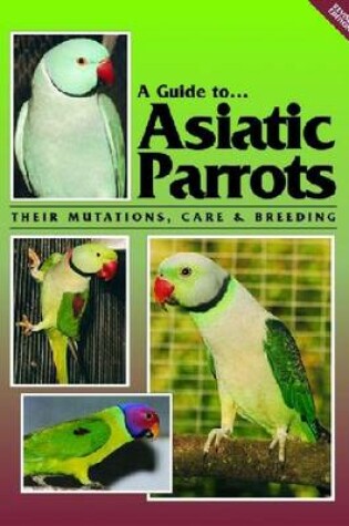 Cover of Asiatic Parrots